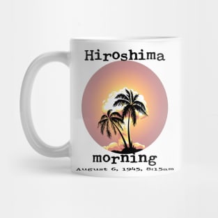 Hiroshima Morning Mug